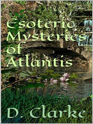 cover image of Esoteric Mysteries of Atlantis